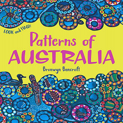 Patterns of Australia: Bancroft, Bronwyn: 9781760501990: Amazon.com: Books